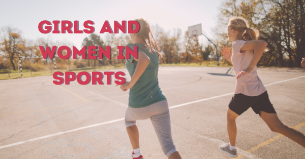 Girls And Women In Sports