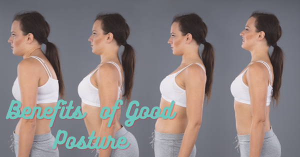 Benefits of Good Posture - Tone & Strengthen