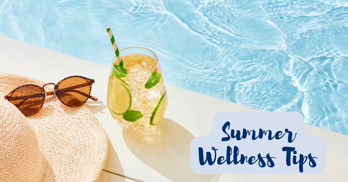 Summer Wellness Tips